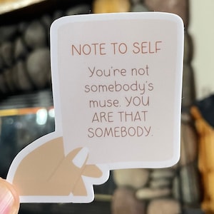 I Am Not Somebody&#39;s Muse Bookish Matte Sticker Weatherproof Stickers for Romance Readers