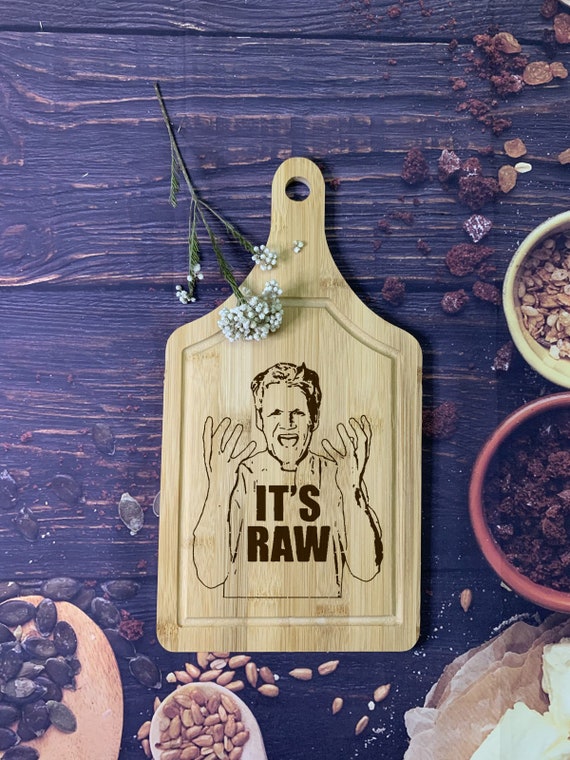 Gordon Ramsay Its Raw Cutting Board Engraved Bamboo Cutting Etsy