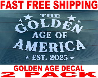 Golden Age Of America Vinyl Decal - 2 Pack - High Quality and FAST FREE Shipping