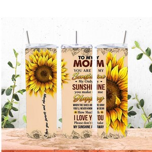 sunflower mom cup, 20oz tumbler, gift for her, mother's day, gift for mom, birthday present
