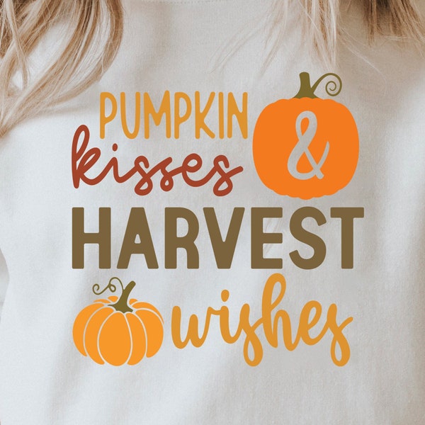 Pumpkin Kisses and Harvest Wishes SVG & PNG - Fall Digital Art - Autumn Decor - Instant Download - DIY Crafts - Thanksgiving Clipart