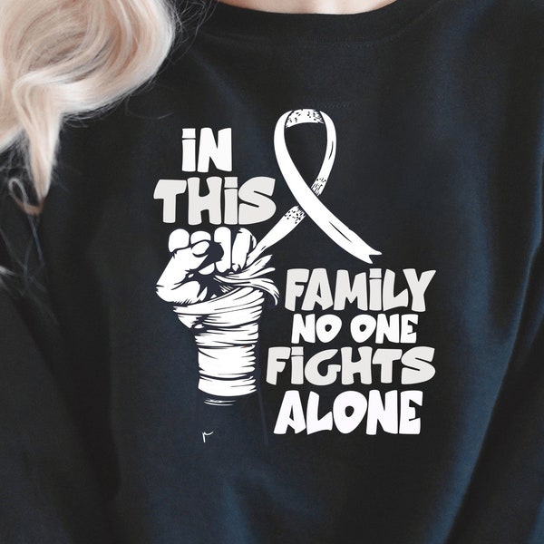 In This Family No One Fights Alone svg| White ribbon svg| Lung Cancer Awareness| Lung Cancer Awareness Month|  Lung Cancer Awareness svg