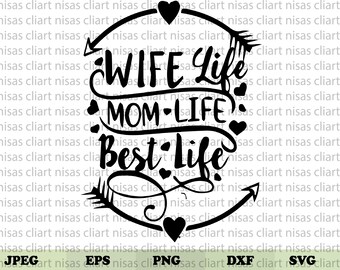 Download Mom Wife Life Svg Etsy
