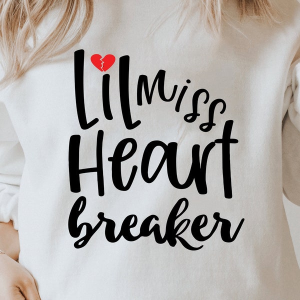 Lil Miss Heart Breaker svg,Valentine Svg,Girl Valentine Svg,Love Svg,Heartbreaker svg,Miss Heart Breaker,Valentinstag SVG Dateien für Cricut