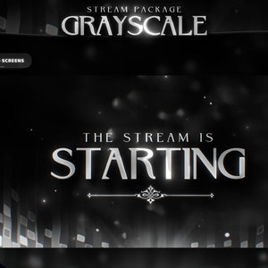 Grayscale - Twitch Overlay - Animated Alerts - Animated Screens - Dark ...