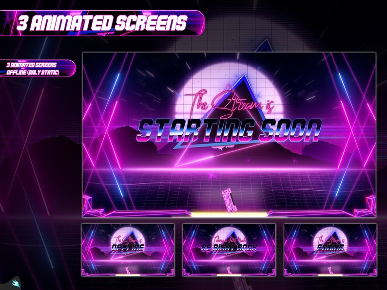 May include: A digital graphic with a retro 80s theme, featuring neon pink and purple lines and text. The main screen says "The Stream is Starting Soon." Additional screens are labeled "Offline," "Be Right Back," and "Gaming."