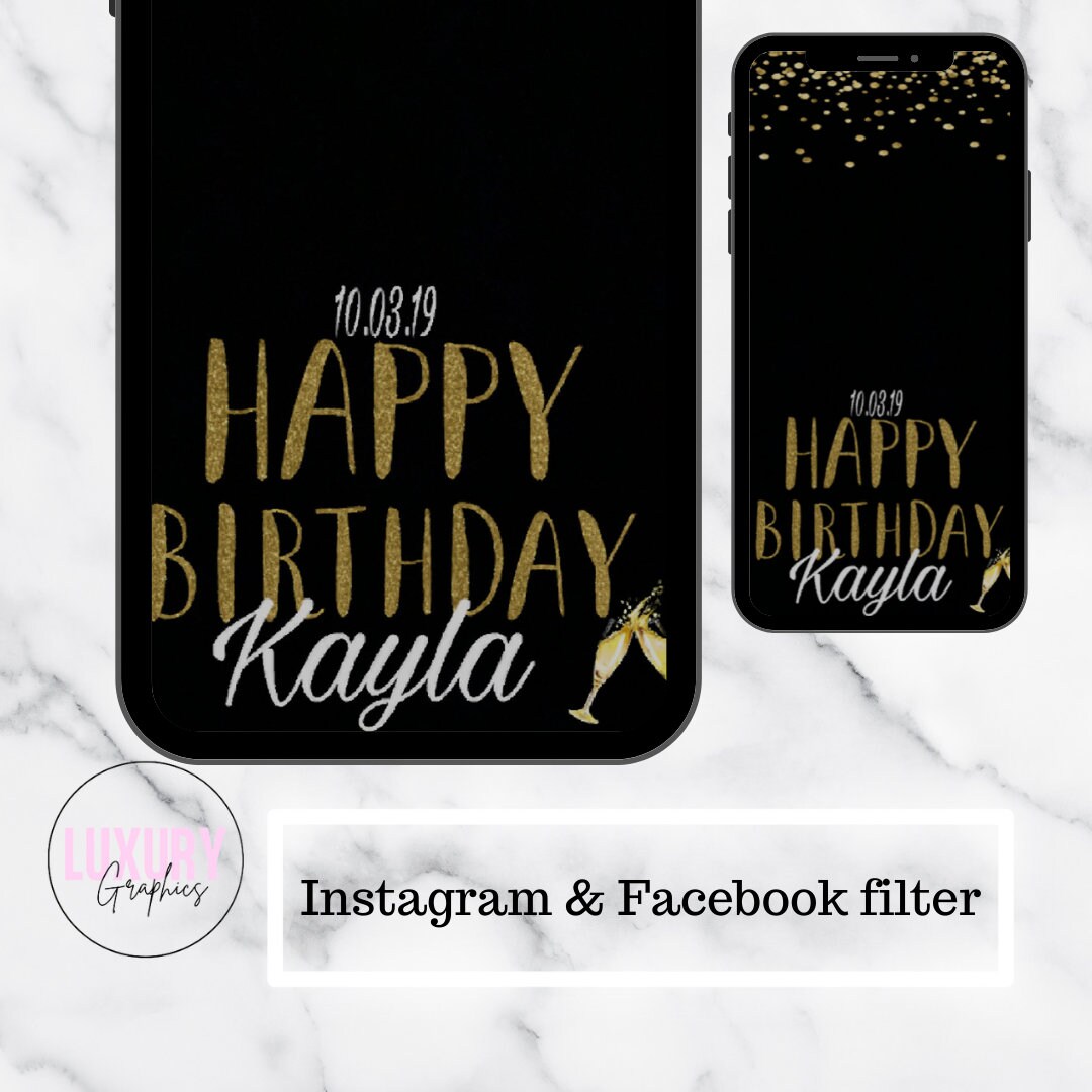 INSTAGRAM Birthday Filter Facebook Filter Instagram Story Etsy