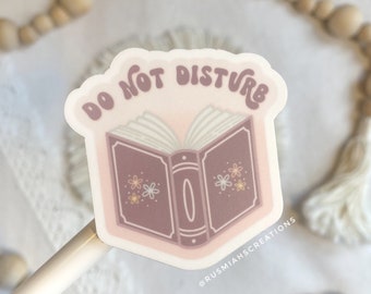 Do Not Disturb Open Book Vinyl Sticker | Reader | Waterproof Sticker | Book Lover | Bookish | Bookworm | Pastels | Flowers | Gift