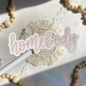 Homebody Vinyl Sticker | Gift | Cute | Bookish | Waterproof & Weatherproof Sticker | Reader