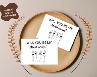 Digital Download Funny Groomsmen Proposal Card, Groomsman + Best Man Proposal Cards, INSTANT DOWNLOAD, Ready To Print