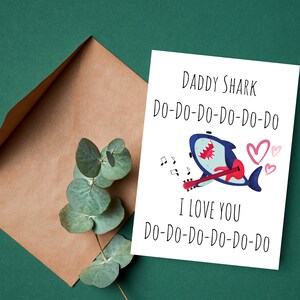 Daddy Shark Card / Baby Shark Song, Baby Shark / Baby Shark Birthday / Daddy Birthday Card / Funny Birthday Card / Joyeux anniversaire / 1er cadeau de fête des pères