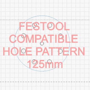 Op de afbeelding: Een diagram dat een 125 mm gatenpatroon toont dat compatibel is met Festool-gereedschap. Het diagram bevindt zich op een rasterachtergrond met een cirkel die om het gatenpatroon is getekend.