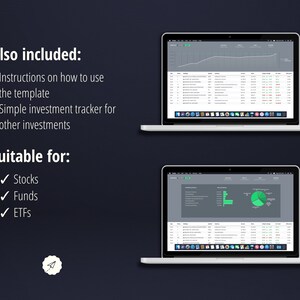 May include: Two laptop screens showing a spreadsheet and charts for tracking investments. The text on the screen reads "Investment Tracker". The text on the left side of the image reads "Also included: Instructions on how to use the template Simple investment tracker for other investments Suitable for: ✓ Stocks ✓ Funds ✓ ETFs".