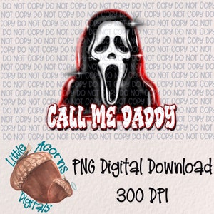 Call Me Daddy Halloween | PNG Digital Download | Sublimation |