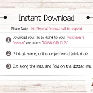 May include: A digital download instruction guide with a white background and brown woodgrain texture. The text reads "Instant Download" and includes instructions for downloading, printing, and cutting a digital file. The text also states "Please Note - No Physical Product will be shipped".