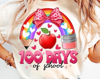 Happy 100 Day of School Png, In My 100 Day of School Era 100th Day Png, Teacher Ranibow Png, 100th Day Png, 100 Days of School Teacher