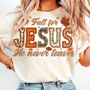 Fall For Jesus He Never Leaves png, Embroidery Design Png, Fall Coquette Bow Png, Fall Christian Png, Thanksgiving Png, Fall Jesus Png