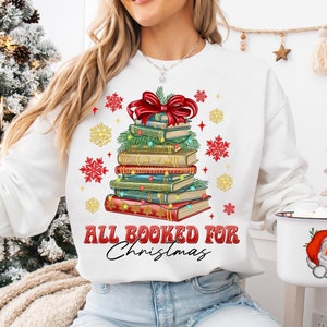 All Booked for Christmas Png, Christmas Books Png, Book Lovers Png, Christmas Teacher Png, Gift for Teachers, Bookish Png, Sublimate Design