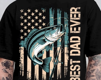 Best Dad Ever PNG,Fishing Dad Sublimation,Bass Fishing PNG Design,American Flag Dad PNG,Father’s Day Fish Png,Patriotic Dad Sublimation