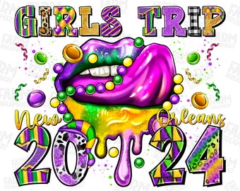 Girls Trip New Orleans 2024 PNG, Happy Mardi Gras PNG, Mardi Gras Lips Png, Fleur De Lis Png, Mardi Gras Carnival Png, Friends Vacation Png