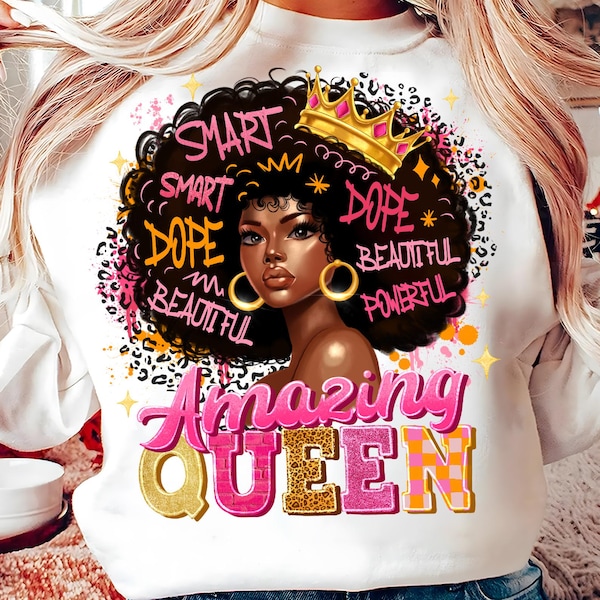 Amazing Queen Png, Black Woman Png, Juneteenth Png, African American Png, Melanin Queen Png, Black History Png, African American Png