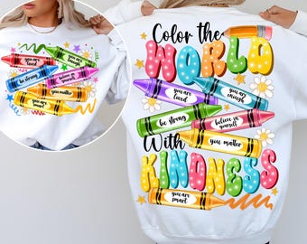 Color the world with kindness crayons png sublimation design download, colorful crayons png, back to school png, sublimate designs download