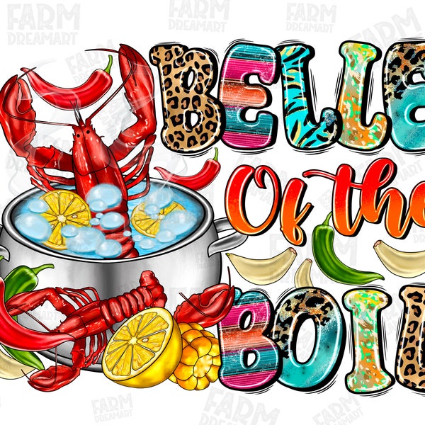 Belle of the boil crawfish png sublimation design download, Happy Mardi Gras png, Mardi Gras Png, Crawfish png, sublimate designs download