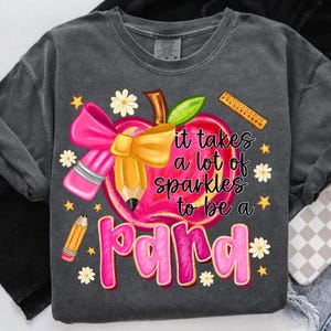 Para PNG,Paraprofessional Sublimation,Sparkle Para Shirt Design,Teacher Assistant PNG,Para Appreciation Gift PNG,Teacher Coquette Png image 2