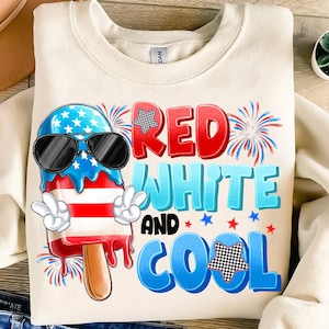 Red White Cool PNG,4th of July Popsicle Design,Independence Day Sublimation,Patriotic Ice Cream Design,July 4th Shirt PNG,Summer USA Design