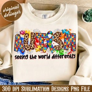Autism Seeing The World Differently Png, Autism Acceptance Png, Autism Awareness, Puzzle Png,Awesome Png,Instant Download,Sublimation Design