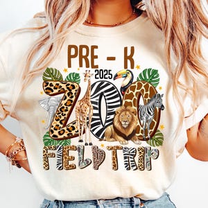 Pre-k 2025 Zoo Field Trip Png,Zoo Crew PNG,Zoo Trip Design,Back to School Safari,Kids Zoo Birthday Design,Zoo Day PNG,Zoo Teacher png