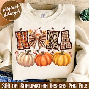 Fall Nana png, Fall Pumpkin Png, Autumn Nana Design Png,Fall Vibes,Nana Png,Autumn Sublimation Design Fall PNG,Trending PNG,Fall Sublimation