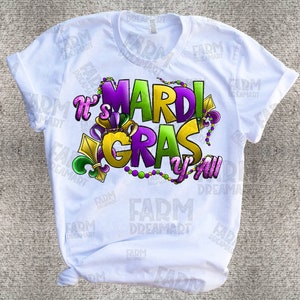 It's Mardi Gras Y'all With Png Sublimation Design Download, Mardi Gras ...