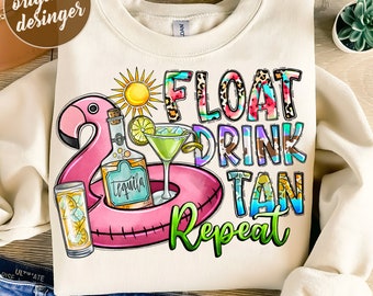 Float Drink Tan Repeat Png, river png, beach png, lake, Summer png, day drinking png, Sublimation Design, Digital Download, Sublimation Png