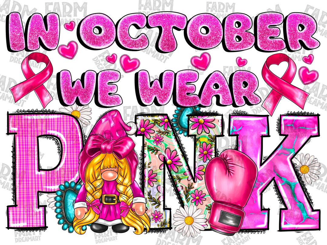 In october we wear pink with gnome png sublimation design download