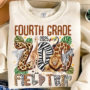 Fourth Grade 2025 Zoo Field Trip Png,Zoo Crew PNG,Zoo Trip Design,Back to School Safari,Kids Zoo Birthday Design,Zoo Day PNG,Zoo Teacher png