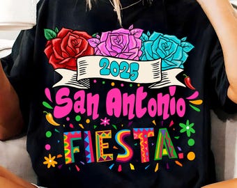 San Antonio Fiesta 2025 PNG,Mexican Party Png,Cinco de Mayo San Antonio,Texas Festival PNG,Rose Fiesta Sublimation,Viva Fiesta 2025 Design