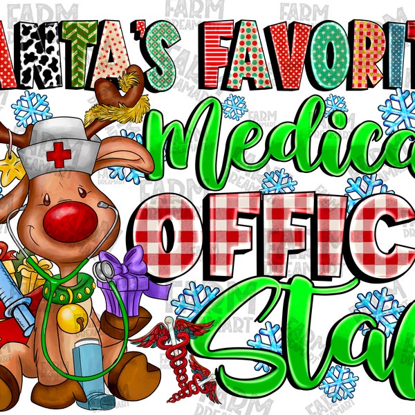 Santa’s Favorite Medical Office staff Sublimation Png Design, Healthcare worker Christmas, digital download, money collector, Medical Staff