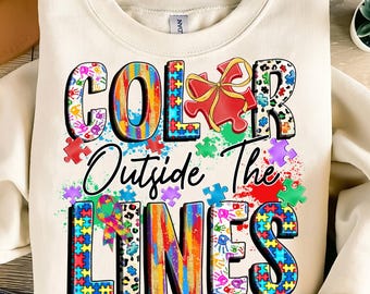 Color outside the lines Autism Awareness png, Autism Awareness png, Autism png, sublimate designs download, Puzzle Piece png, Autism Design