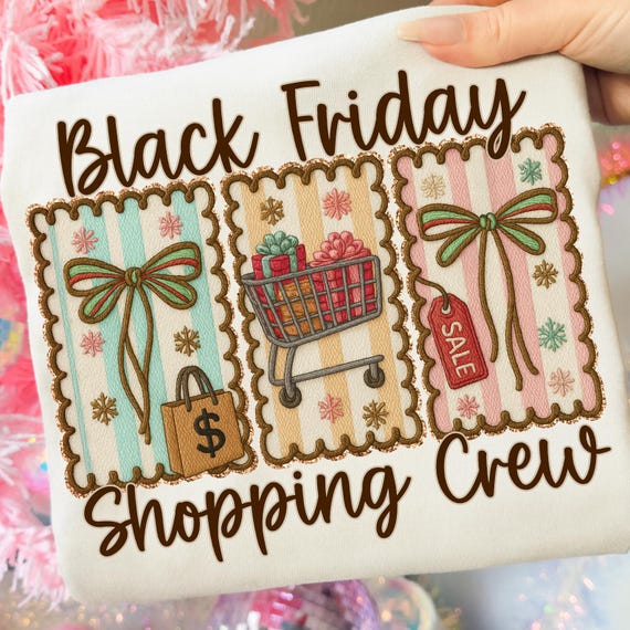 Black Friday PNG,Faux Embroidery PNG,Black Friday Shopping Crew,Shopping Crew Design,Sale Day Sublimation,Black Friday Embroidery Style