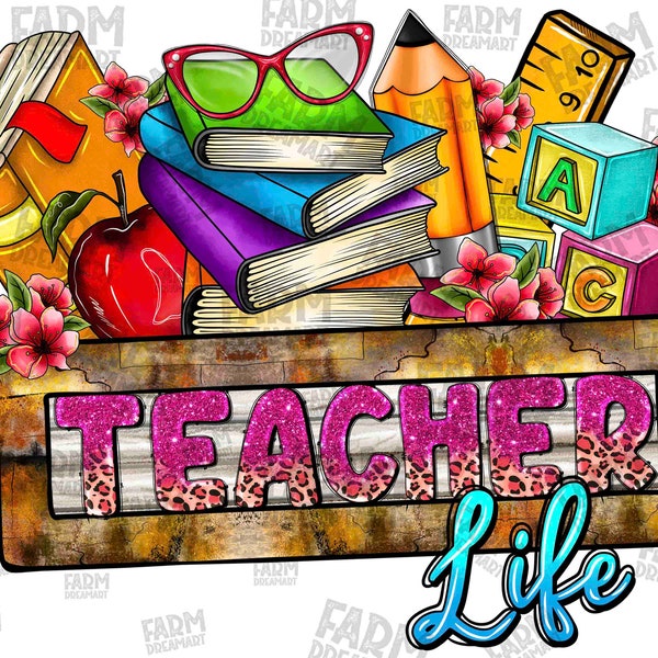Teacher life png sublimation design download, Teacher's Day png, western Teacher png, Teacher life png, sublimate designs download