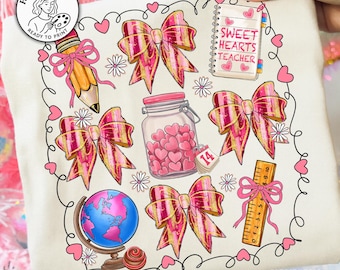 Sweet Hearts Teacher PNG,Valentine Teacher Sublimation,Teacher Bow Valentine,Classroom Valentine Clipart,Teacher Love,Cute Teacher Valentine