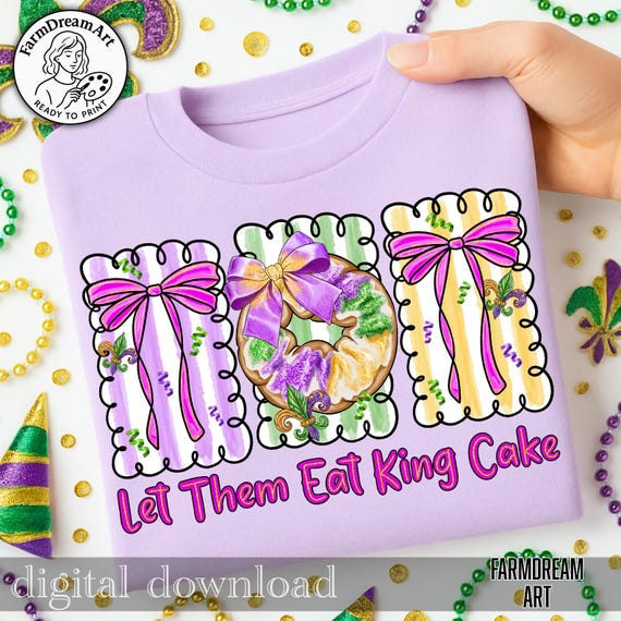 Let Them Eat King Cake Png,King Cake PNG,Carnival Bow Design,Fat Tuesday Shirt PNG,Purple Green Gold,New Orleans Celebration,Glitter Bow PNG