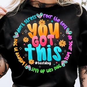 You Got This Png,Test Day Png,Testing Design Png,Rock The Test Png,Star Test Png,Teacher Test Day Png,Testing Coordinator,Teacher Summer Png