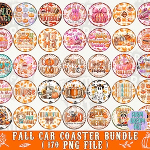 May include: A set of 30 round car coasters featuring fall-themed designs. The coasters feature pumpkins, leaves, and other fall imagery. The text on the coasters includes phrases like "Fall Vibes", "Cozy Season", and "Give Thanks to the Lord".