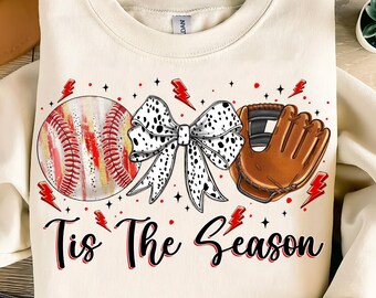 Tis the Season Baseball Coquette PNG, Game Day Baseball PNG, Retro Baseball Bow Png, Glitter Baseball Mom Png, Baseball Mama Shirt Design