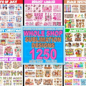 Sublimation Designs Bundle,Whole Shop Sublimation PNG,1250 PNG Bundle,Digital Download Sublimation,All Season Sublimation Bundle