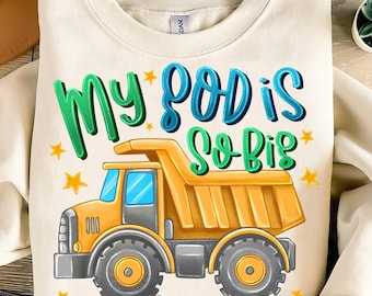 My God Is So Big PNG,Christian Truck Kids Design,Construction Bible Verse PNG,Religious Boys PNG,God Is Strong Png,Little Builder Religious