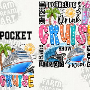 May include: A colorful graphic design with the words "Pocket Cruise" and "Drink Cruise" in large, bold letters. The design features a cruise ship, palm trees, a wave, and a whale. The words "Sightseeing", "Snorkeling", "Bingo", "Swim", "Relax", "Islands", and "Ocean" are also included in the design.