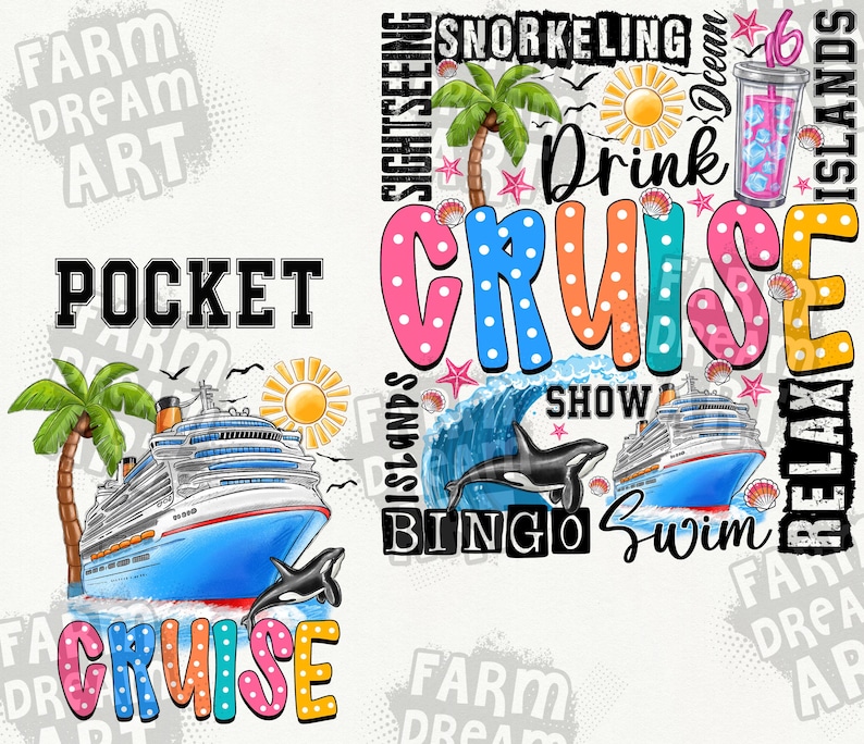 May include: A colorful graphic design with the words "Pocket Cruise" and "Drink Cruise" in large, bold letters. The design features a cruise ship, palm trees, a wave, and a whale. The words "Sightseeing", "Snorkeling", "Bingo", "Swim", "Relax", "Islands", and "Ocean" are also included in the design.